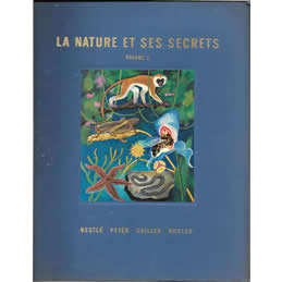 La nature et ses secrets – volume 2, 1955